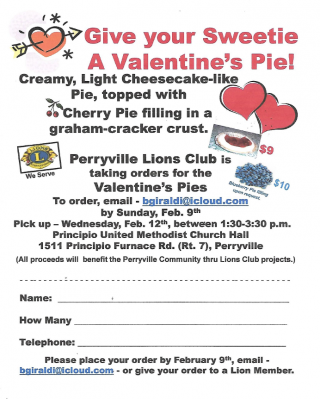 Pies for sale through the Lions Club for Valentines Day order by 2/9 pickup 2/12 bgiraldi@icloud.com for more info and to order